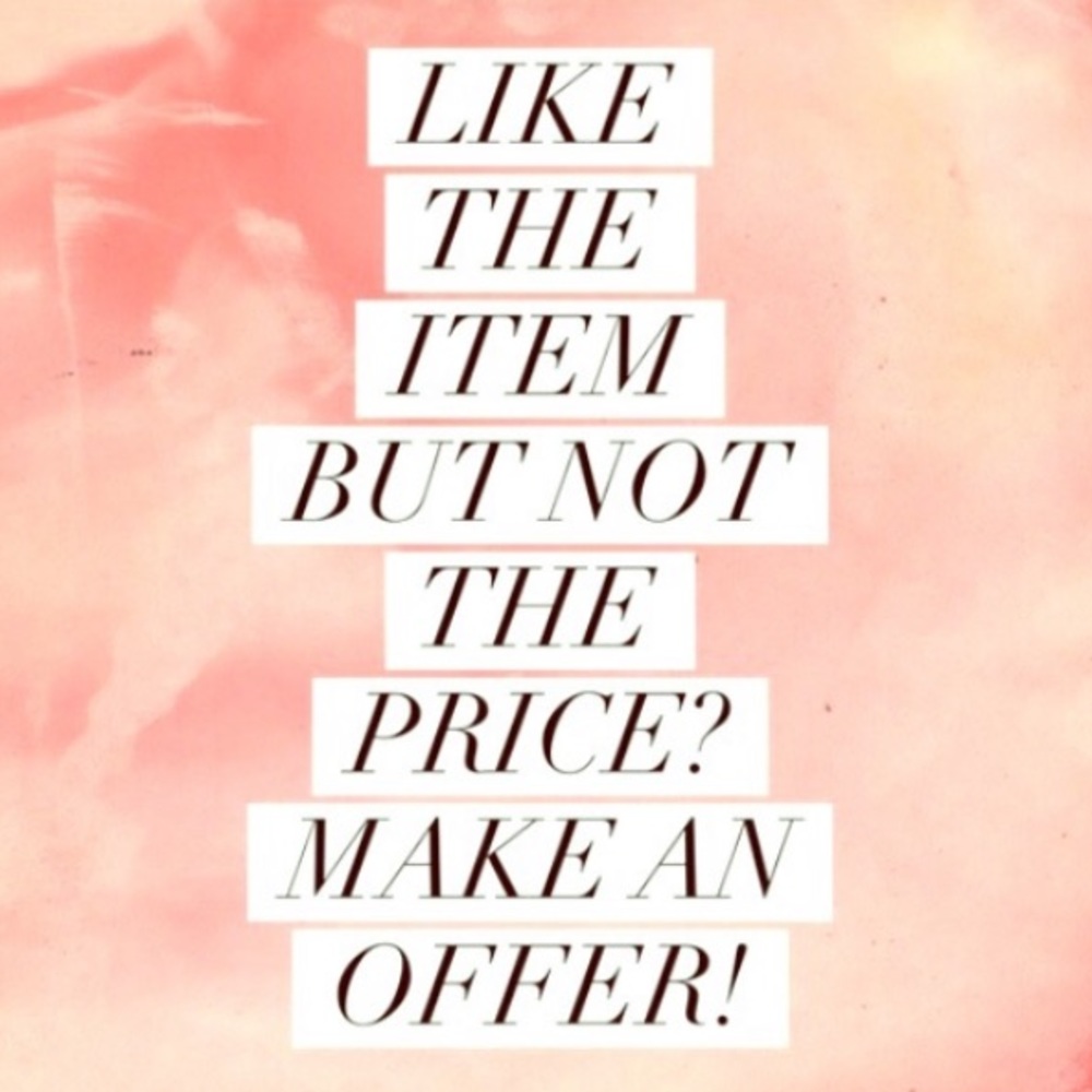 Always open to offers!